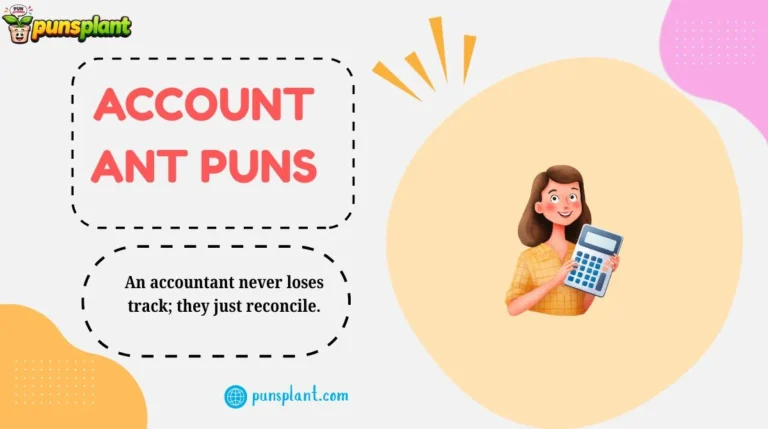 Accountant Puns