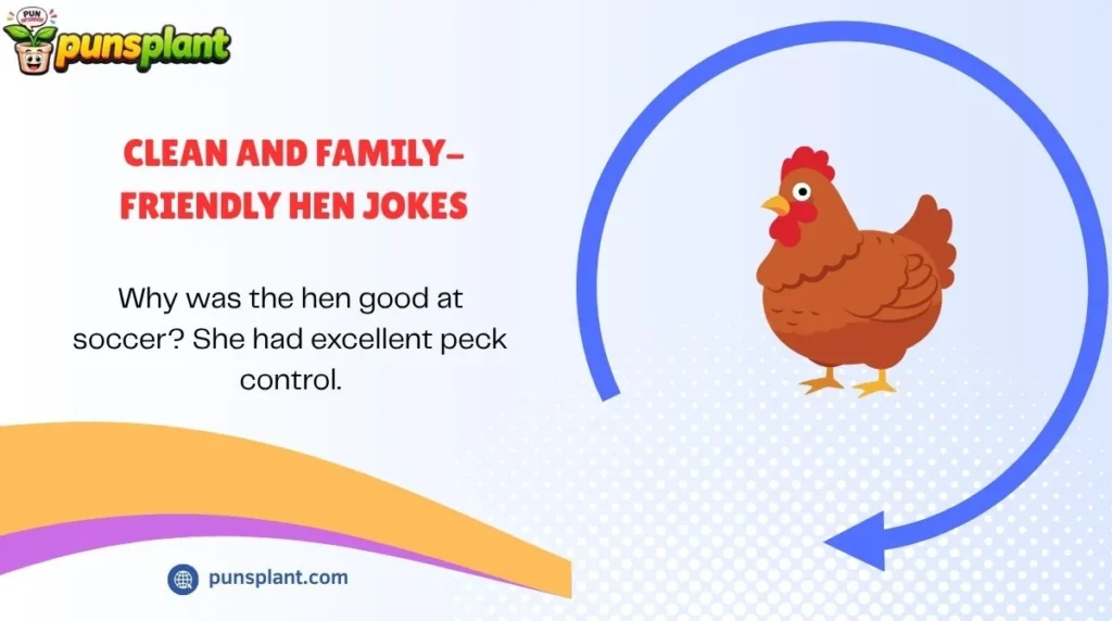 Clean and Family-Friendly Hen Jokes
