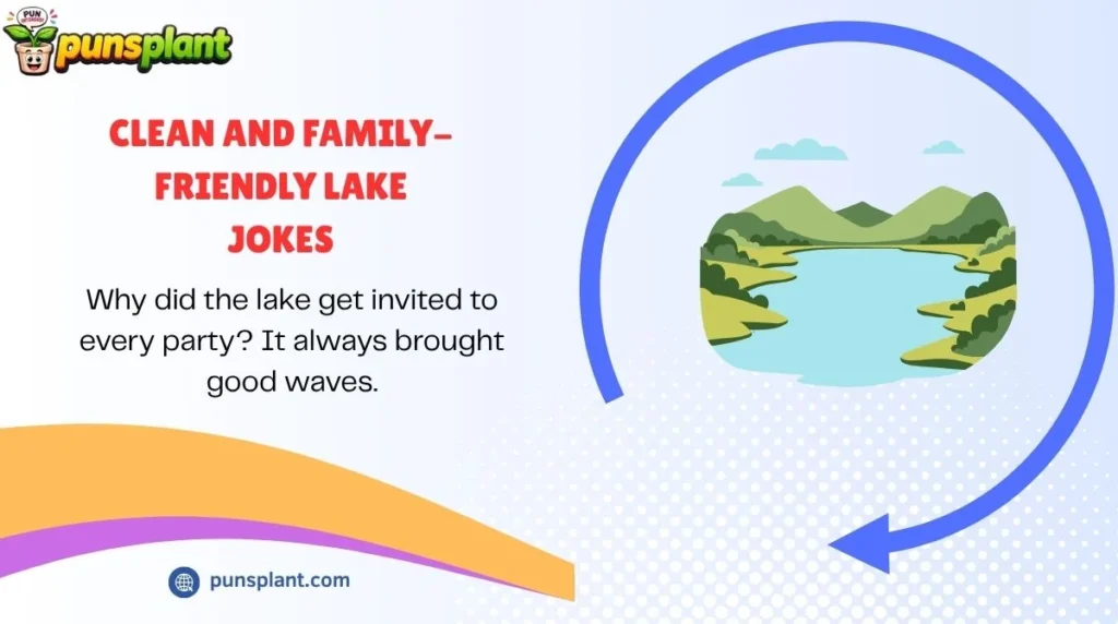 Clean and Family-Friendly Lake Jokes