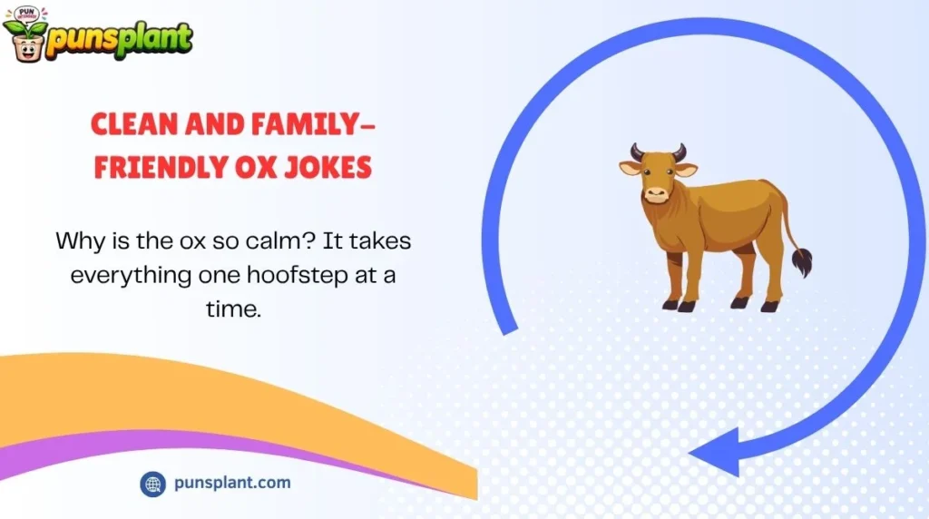 Clean and Family-Friendly Ox Jokes