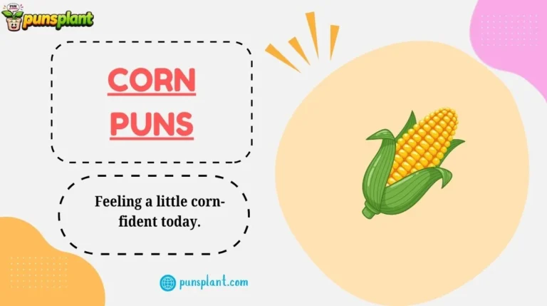 Corn Puns