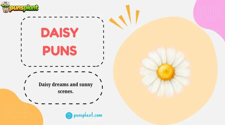Daisy Puns