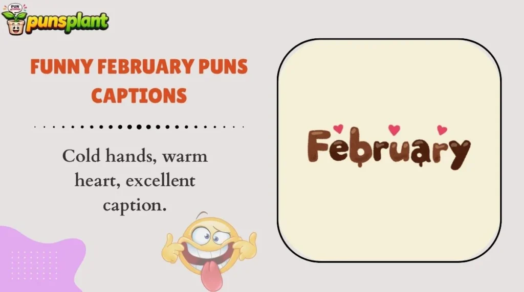 Funny February Puns Captions