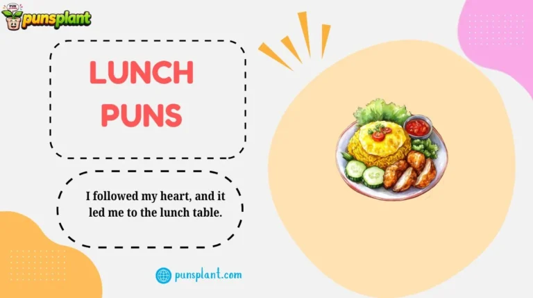 Lunch Puns