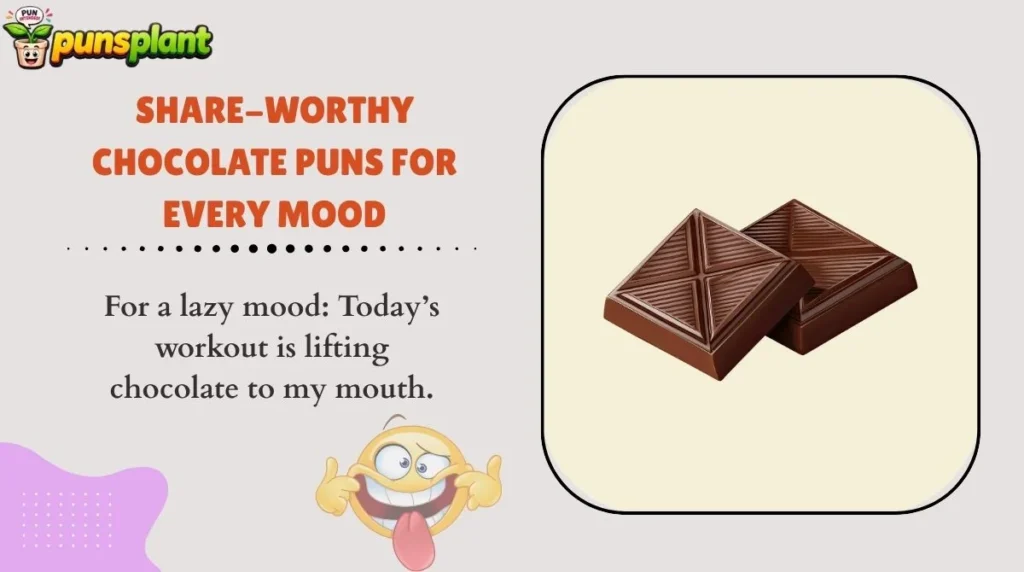 Share-Worthy Chocolate Puns for Every Mood