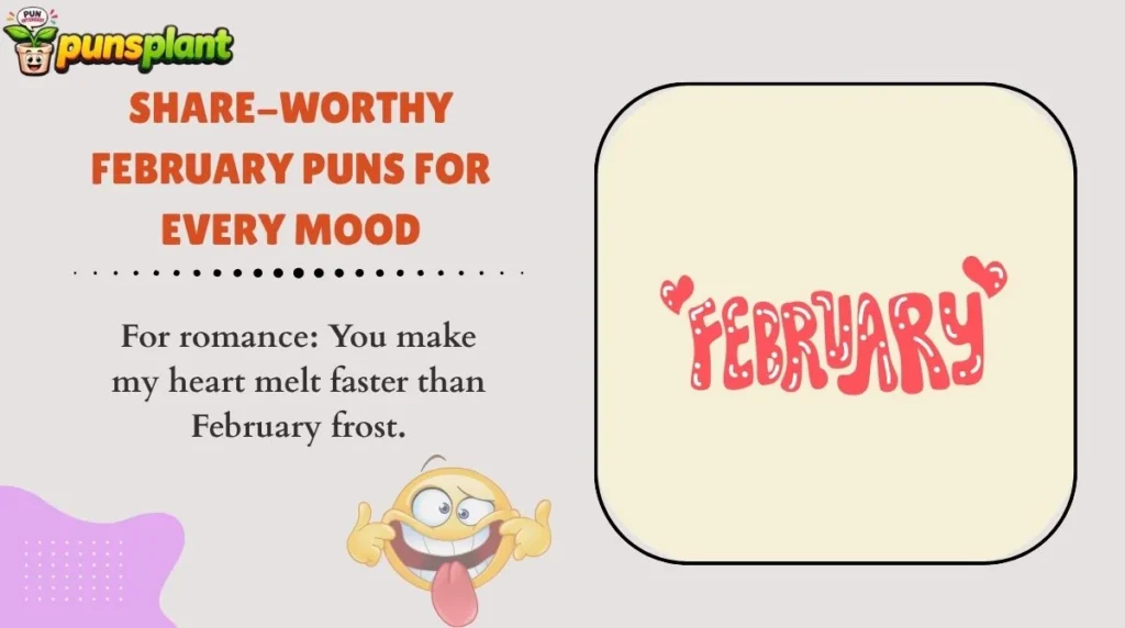 Share-Worthy February Puns for Every Mood