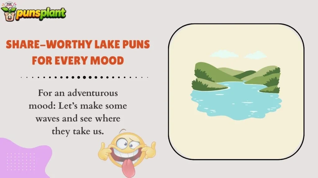 Share-Worthy Lake Puns for Every Mood