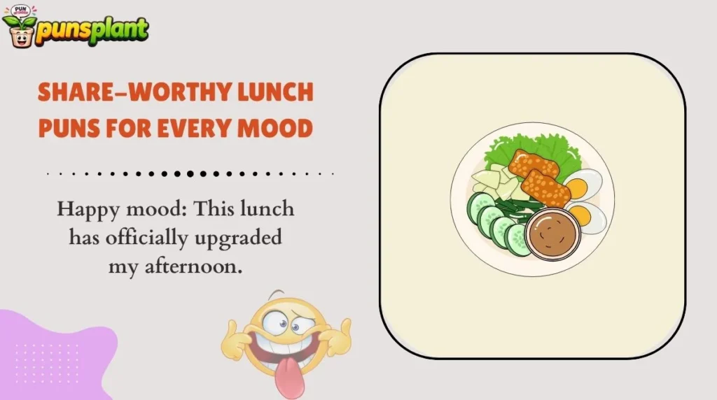 Share-Worthy Lunch Puns for Every Mood