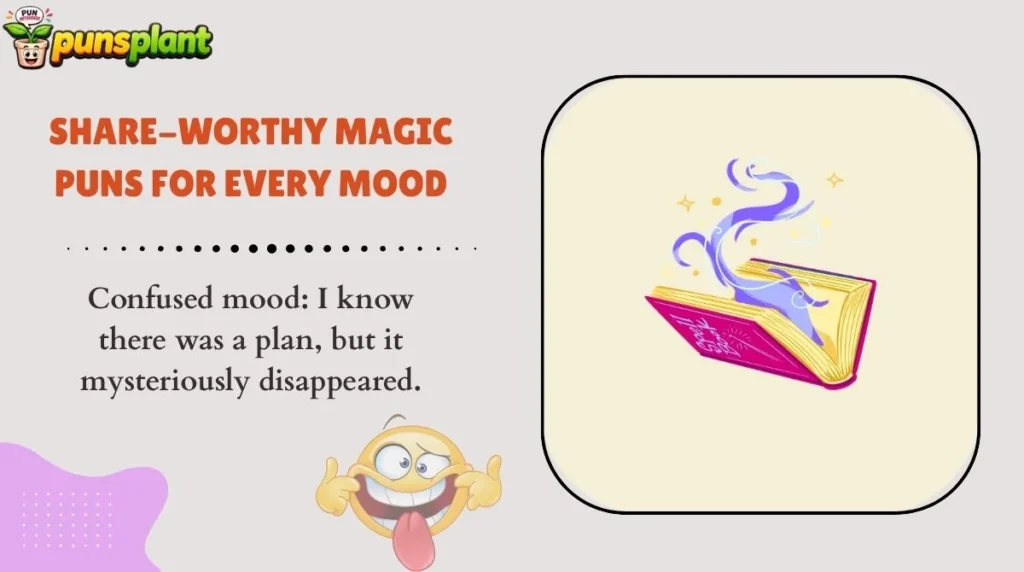 Share-Worthy Magic Puns for Every Mood