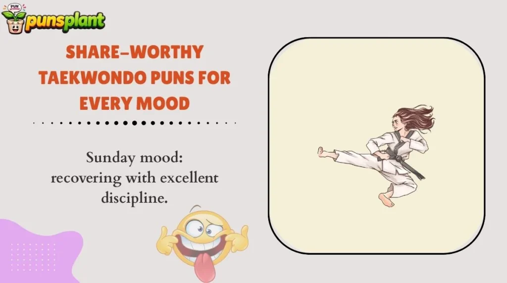 Share-Worthy Taekwondo Puns for Every Mood