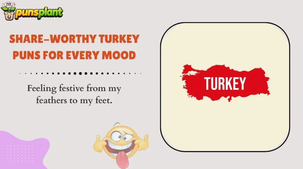 Share-Worthy Turkey Puns for Every Mood