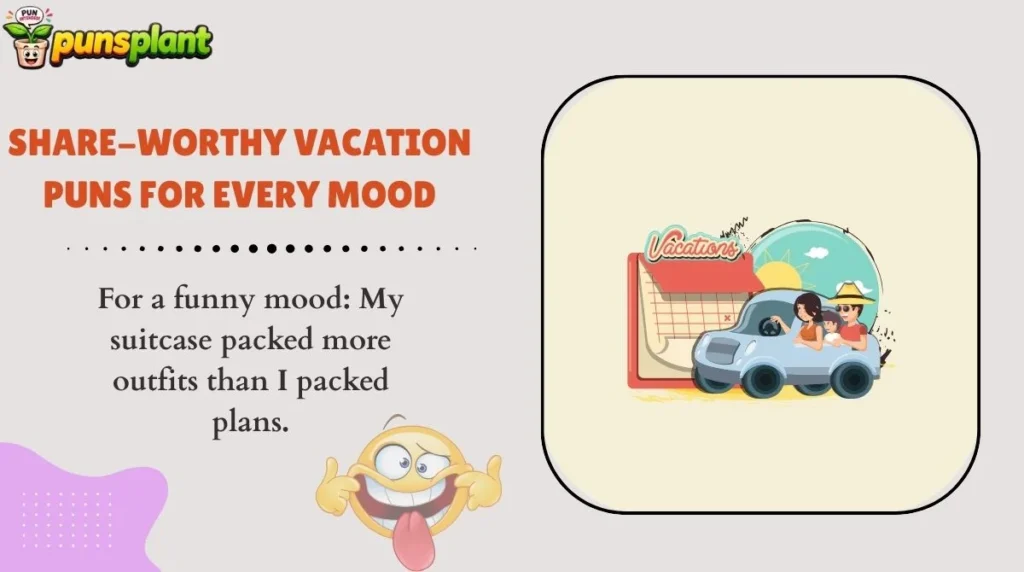 Share-Worthy Vacation Puns for Every Mood