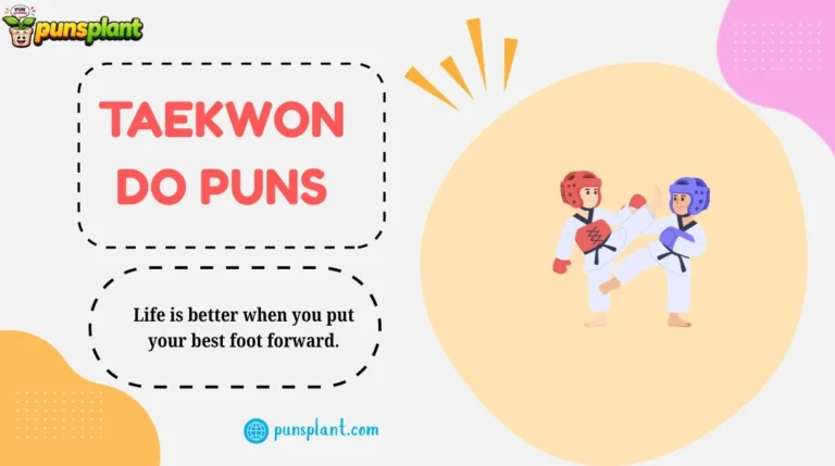 Taekwondo Puns